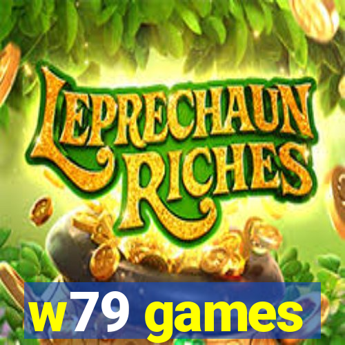 w79 games